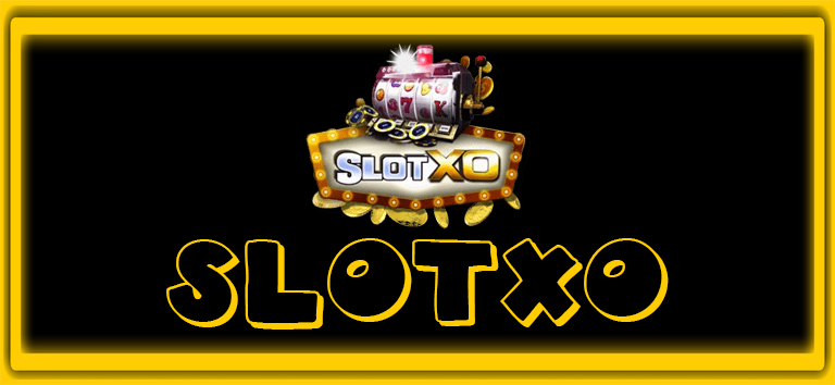 slotxo เล่นเกม คาสิโนออนไลน์